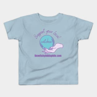 Support your local witches TWB Kids T-Shirt